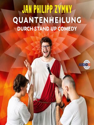 cover image of Quantenheilung durch Stand Up Comedy (ungekürzt)